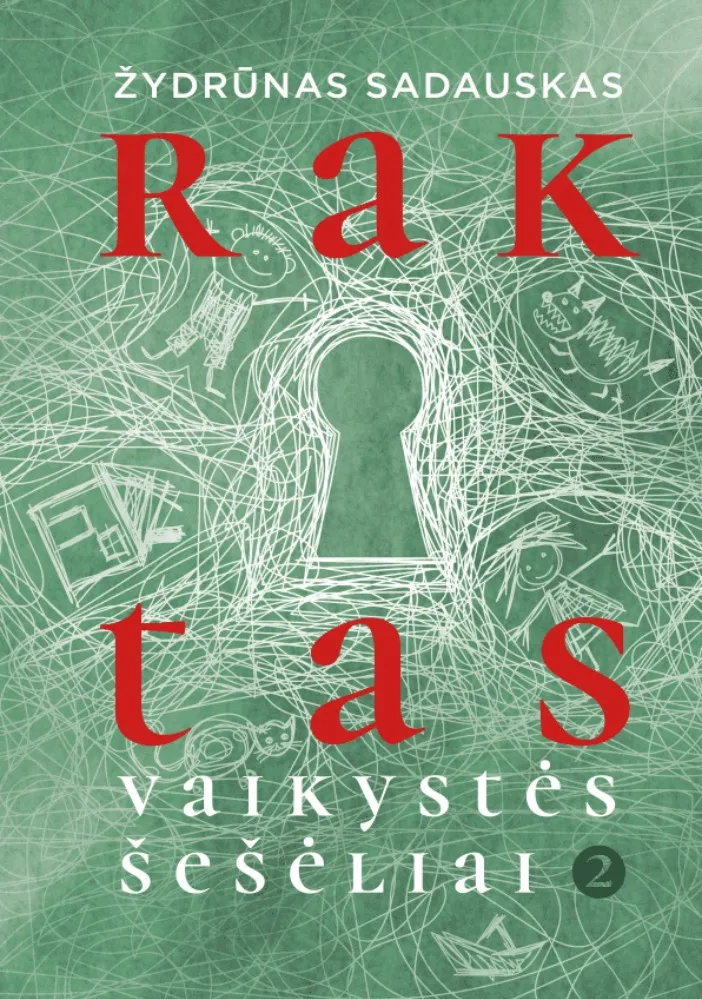 Raktas. Vaikystės šešėliai 2