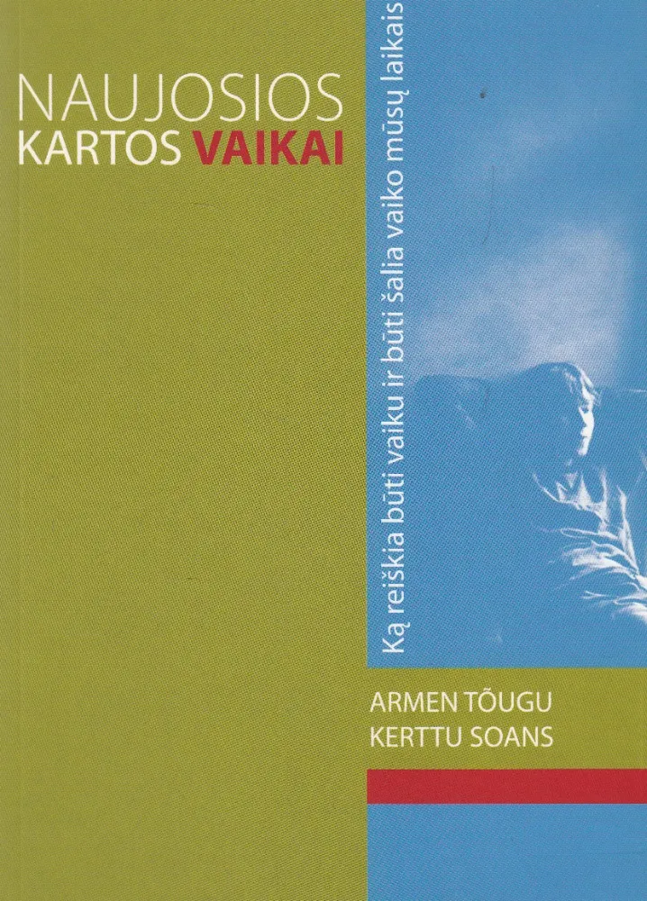 Naujos kartos vaikai