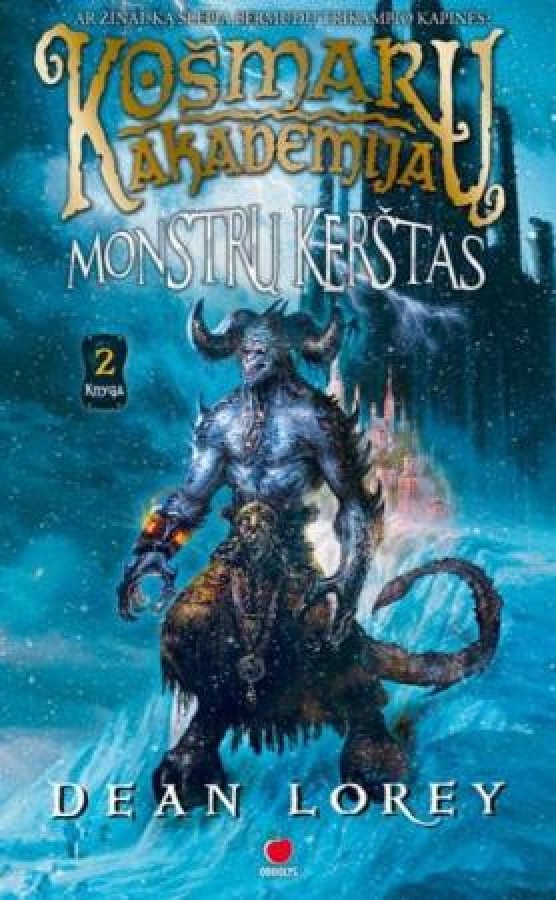 Košmarų akademija. Monstrų kerštas. 2 knyga