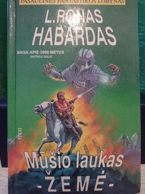 Mūšio Laukas - žemė. Fantastinis romanas. Antroji dalis.