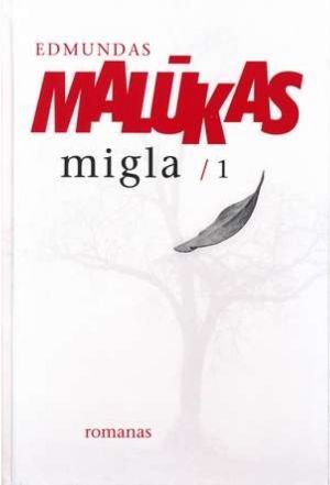 Migla. 1 dalis (2015)