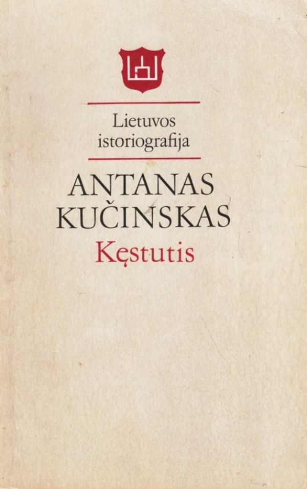 Kęstutis. Lietuvos istoriografija