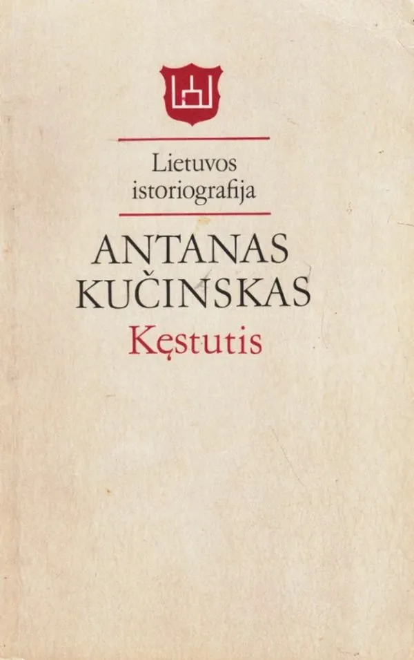 Kęstutis. Lietuvos istoriografija