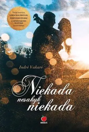 Niekada nesakyk niekada