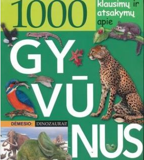 1000 klausimų ir atsakymų apie gyvunus