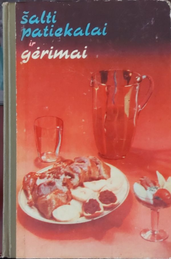 ŠALTI PATIEKALAI IR GĖRIMAI