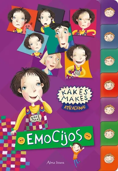 KAKĖS MAKĖS ATRADIMAI: EMOCIJOS