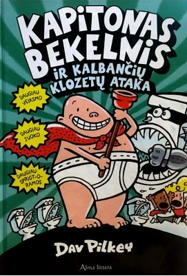 Kapitonas bekelnis ir kalbančių klozetų ataka