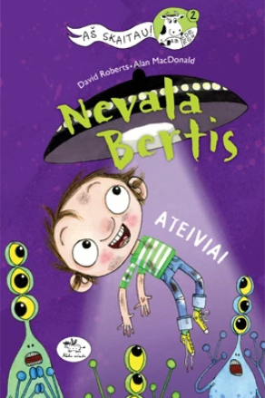 Nevala Bertis : Ateiviai
