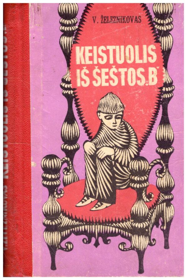 Keistuolis iš šeštos „B“
