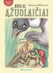 Broliai ąžuolaičiai