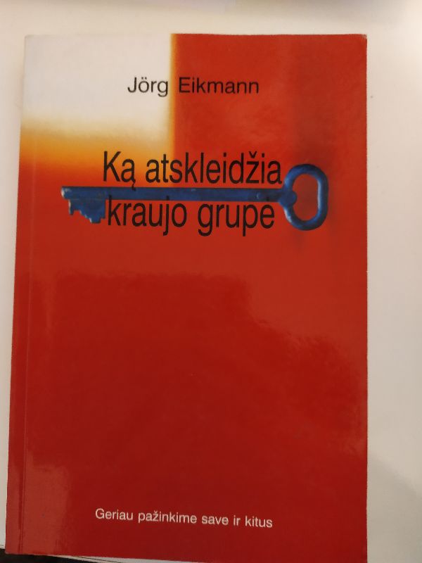 Ką atskleidžia kraujo grupė