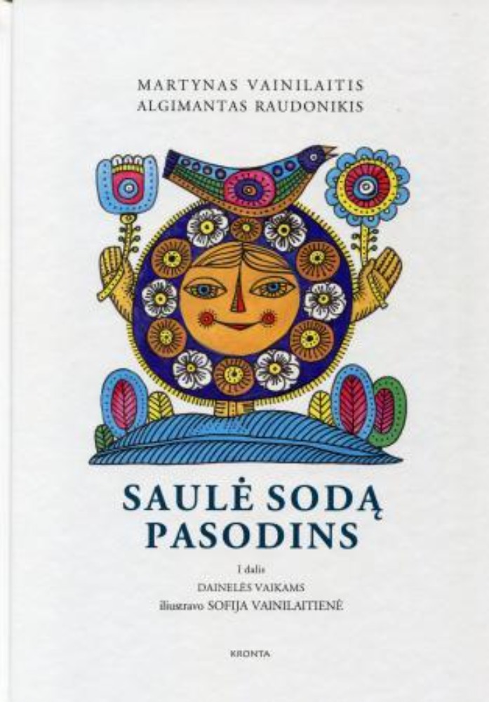 Saulė sodą pasodins. I dalis ( su CD)