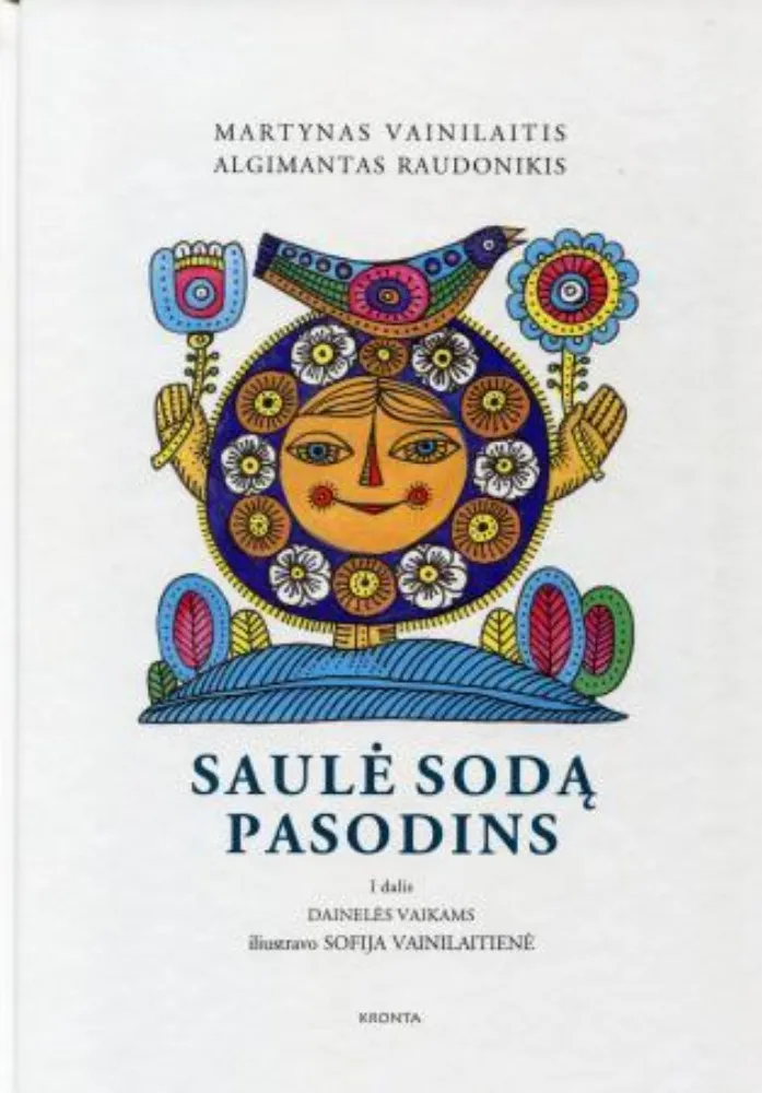Saulė sodą pasodins. I dalis ( su CD)