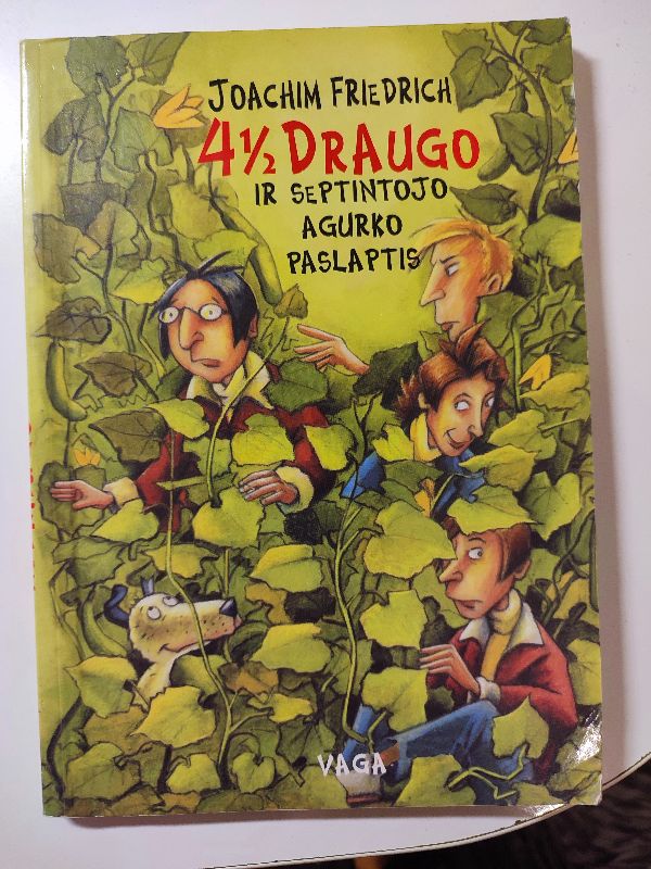 4 1/2 draugo ir septintojo agurko paslaptis