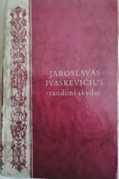 Raudoni skydai