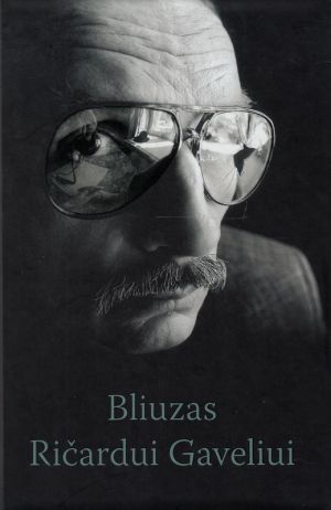 Bliuzas Ričardui Gaveliui