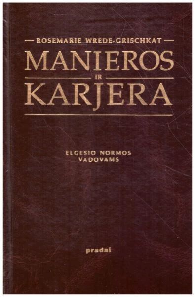 Manieros ir karjera
