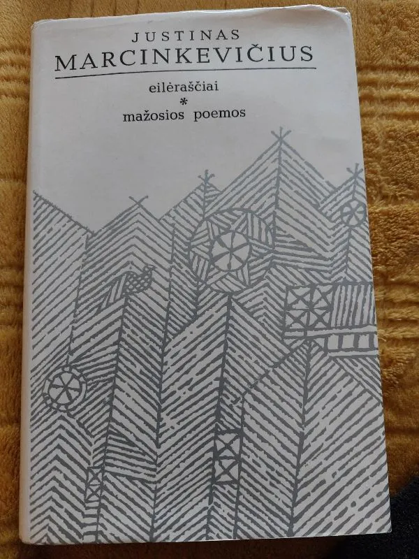 EILĖRAŠČIAI IR MAŽOSIOS POEMOS