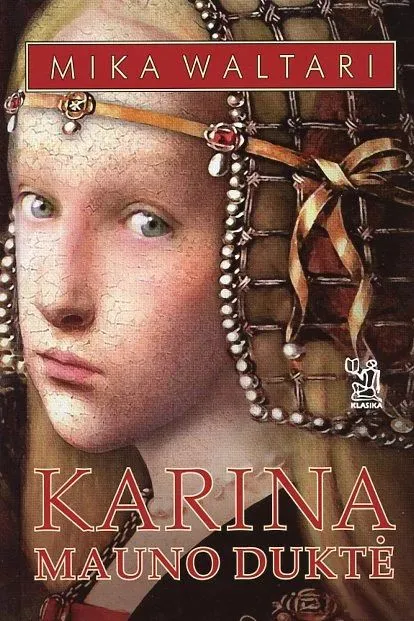 Karina, Mauno duktė
