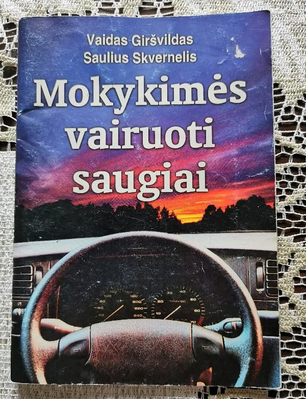 Mokykimes vairuoti saugiai