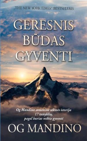 Geresnis būdas gyventi