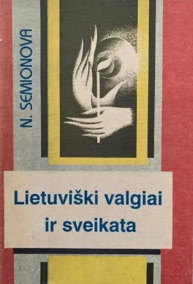 Lietuviški valgiai ir sveikata