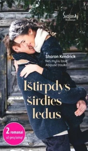 Ištirpdys širdies ledus