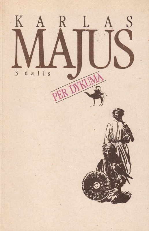 Per dykumą I-III (3knygos)