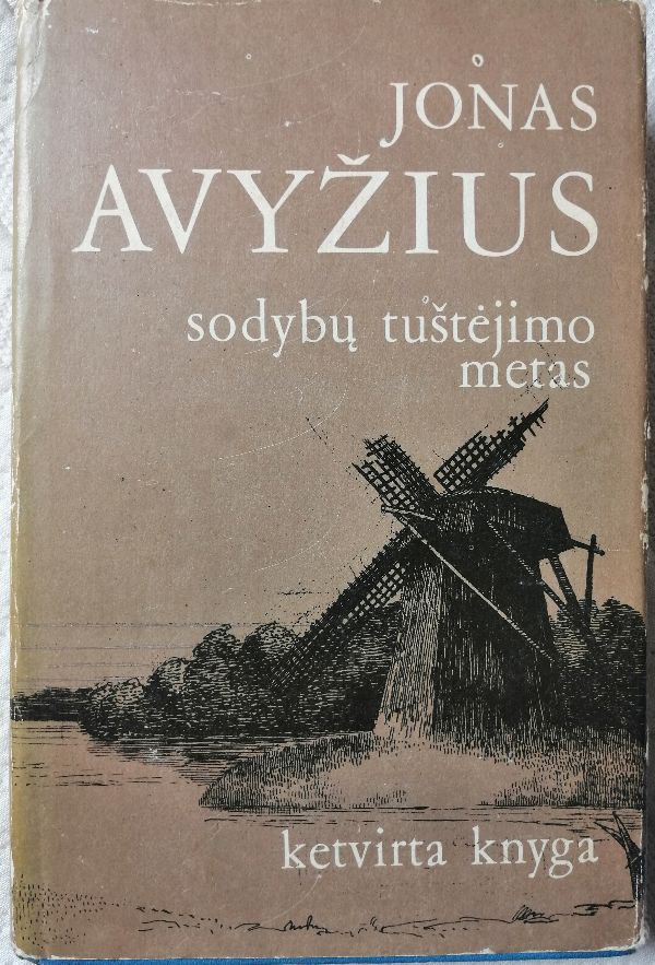 Sodybų tuštėjimo metas   4-ta knyga