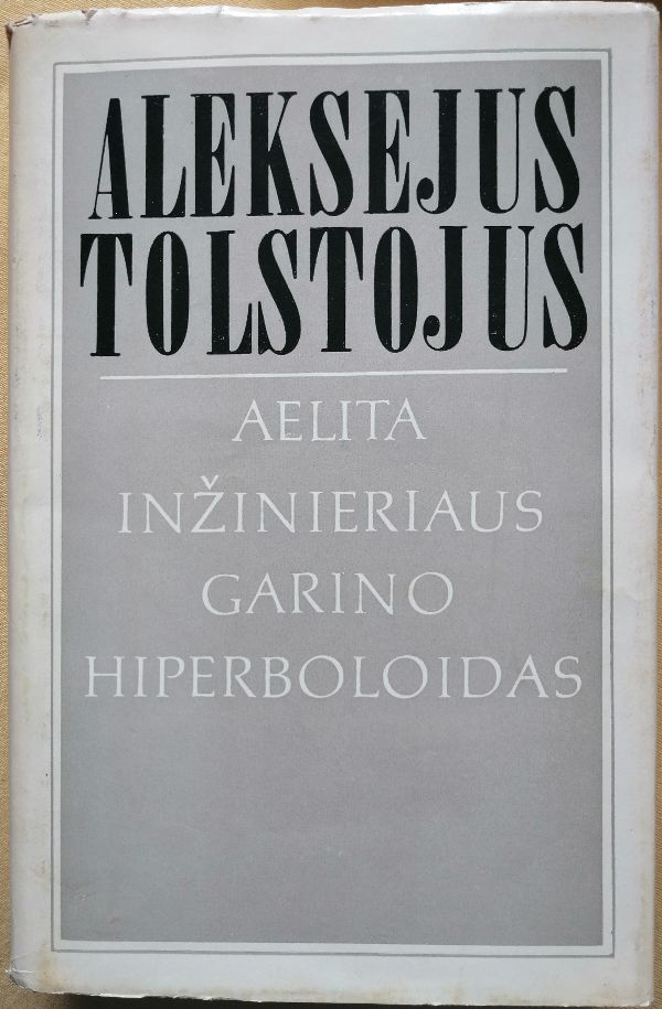 Aelita. Inžinieriaus Garino hiperboloidas