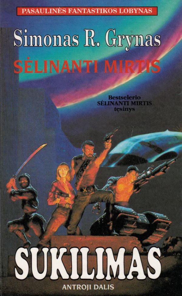 Sėlinanti mirtis. Sukilimas IId.