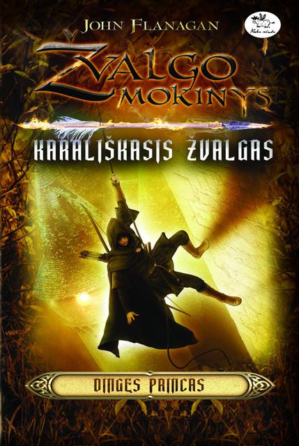 Žvalgo mokinys 15. Karališkasis žvalgas. Dingęs princas
