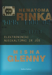 Nematoma rinka: elektroniniai nusikaltimai ir jūs