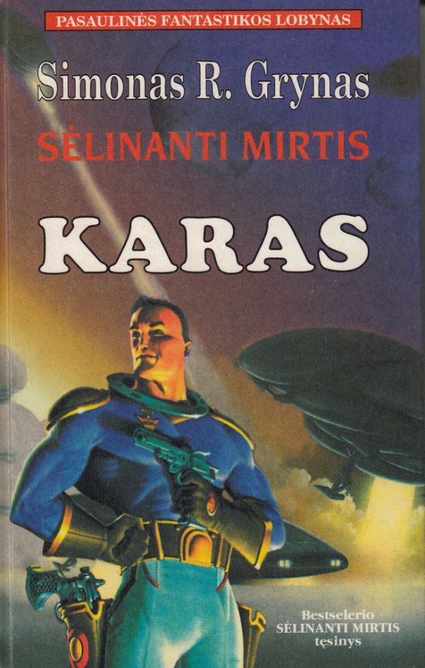 Sėlinanti mirtis. Karas