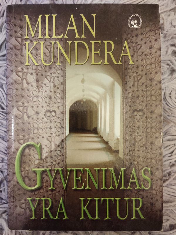 Gyvenimas yra kitur