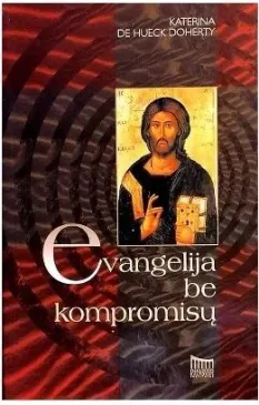 Evangelija be kompromisų