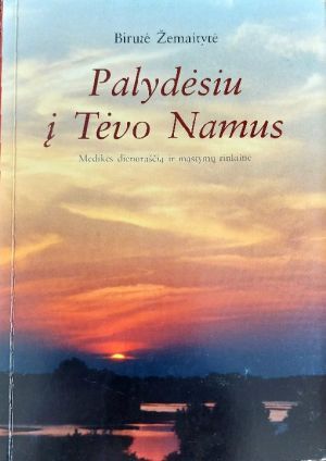 Palydėsiu į Tėvo Namus