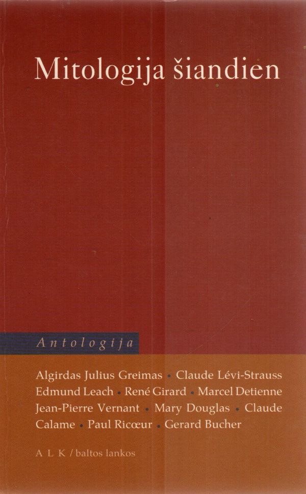 Mitologija šiandien. Antologija