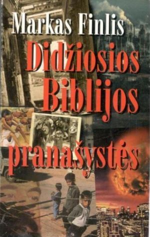 Didžiosios Biblijos pranašystės