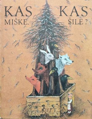 Kas miške, kas šile?