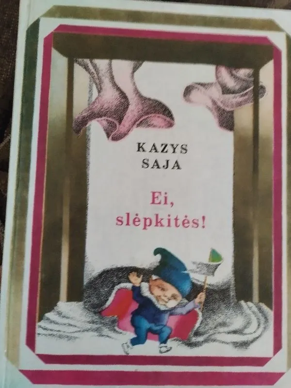 Ei, slėpkitės!