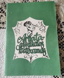 Arbata - sveikatos saltinis