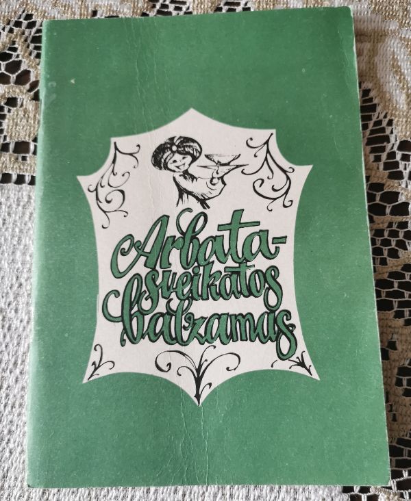 Arbata - sveikatos saltinis