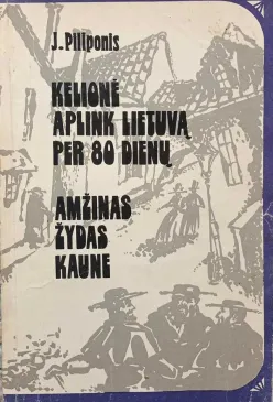 Kelionė aplink Lietuvą per 80 dienų