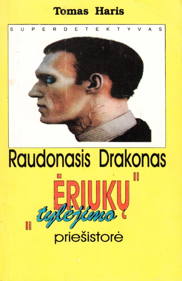 Raudonasis drakonas. „Ėriukų tylėjimo“ priešistorė