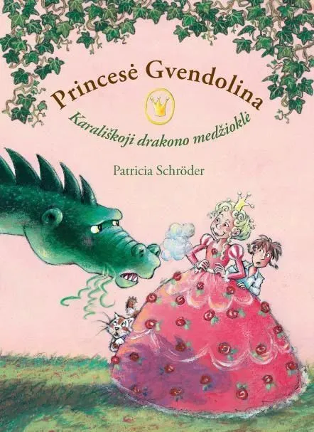 Princesė Gvendolina. Karališkoji drakono medžioklė
