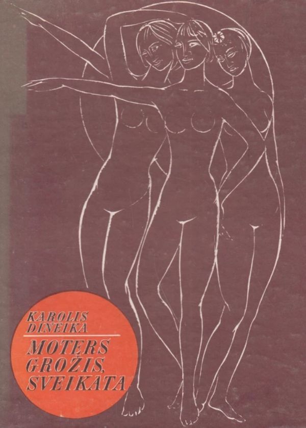 Moters grožis. Sveikata
