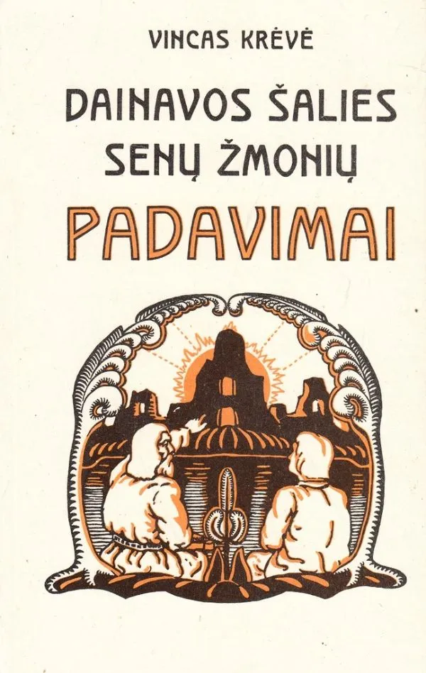 Dainavos šalies senų žmonių padavimai