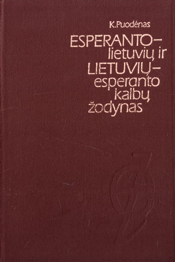 Esperanto – lietuvių ir lietuvių – esperanto kalbų žodynas